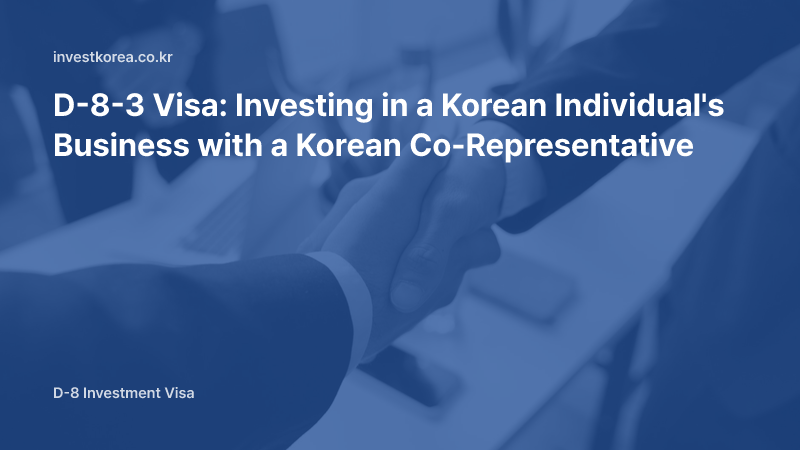 Photo of two business partners shaking hands in an office: D-8-3 Visa: Investing in a Korean Individual's Business with a Korean Co-Representative